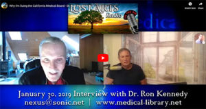 Why I’m Suing the California Medical Board – Dr. Ron Kennedy, M.D.