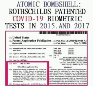 Don’t You Dare!  Must See, Must Share: Rothschilds Patented COVID 19 Test Starting in 2016