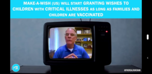 Make A Wish (America) Only for Vaccinated Children & Families